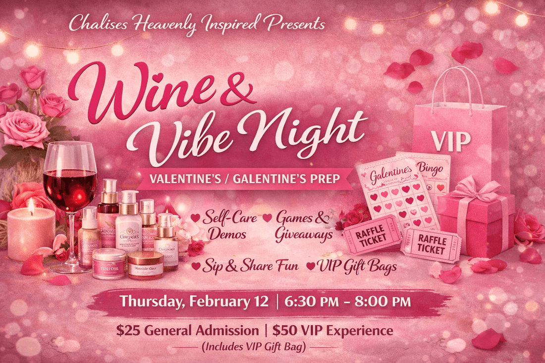 Wine & Vibe Night - Chalises Heavenly Inspired